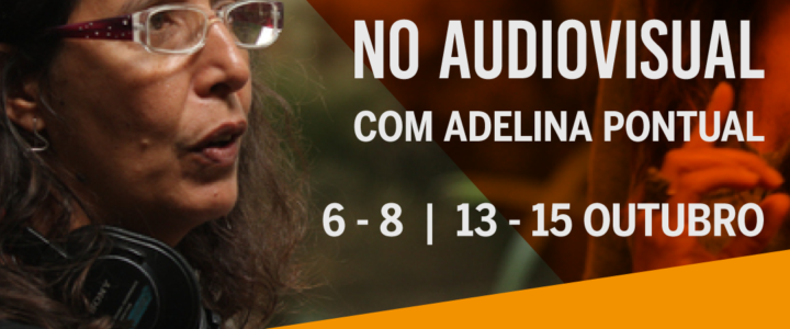 Selecionados para A Oficina de Continuidade com Adelina Pontual